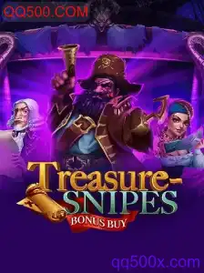Tudo Sobre o Jogo TreasuresnipesBonusBuy e a Plataforma QQ500.COM
